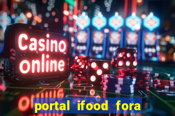 portal ifood fora do ar